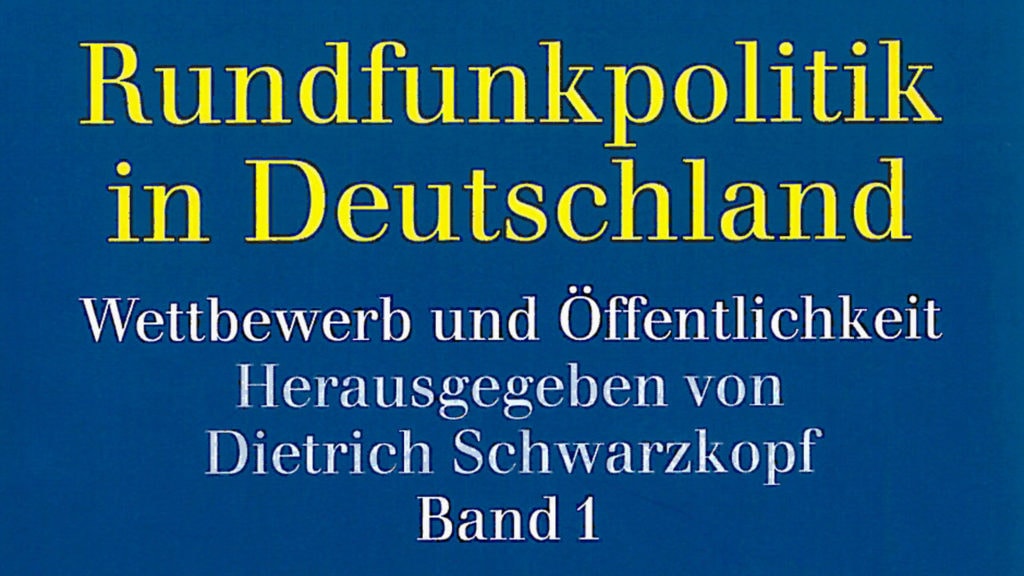 Buchtitel "Rundfunkpolitik in Deutschland". | Bildquelle: Deutsches Rundfunkarchiv
